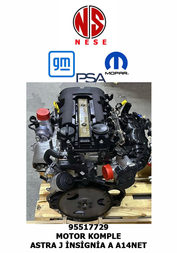 Opel Mokka 1.4 A14NET Motor Komple Gm Marka